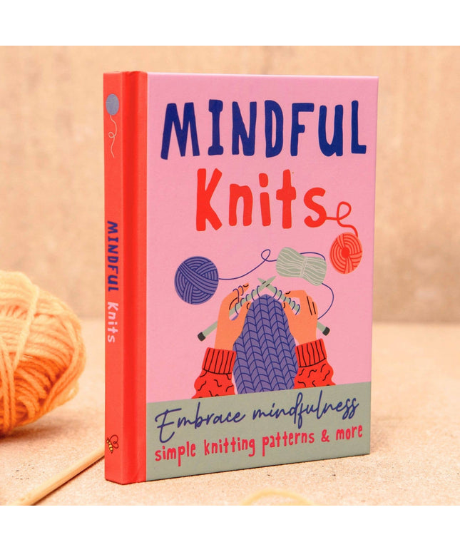 Mindful Knits Gift Book: Mindfulness & Knitting Patterns