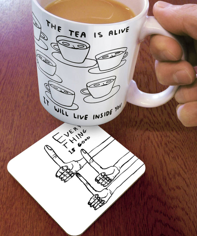Funny Art Coaster - Everything Is Good