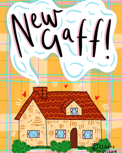 ‘New Gaff!' A6 Greetings Card
