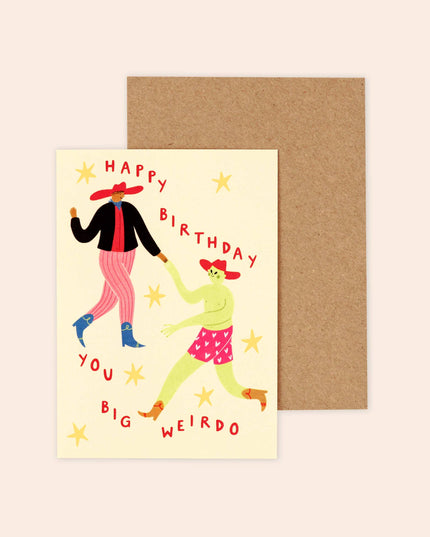 Big Weirdo Birthday Card | Funny Card With Alien And Cowboy