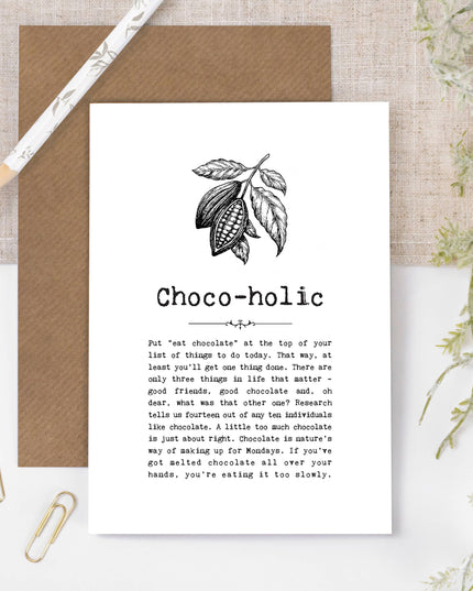 Choco-holic Funny Card For Chocolate Lovers