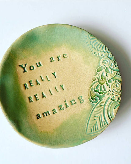Ceramic Jewelry Dish, "You Are Amazing" Trinket Dish