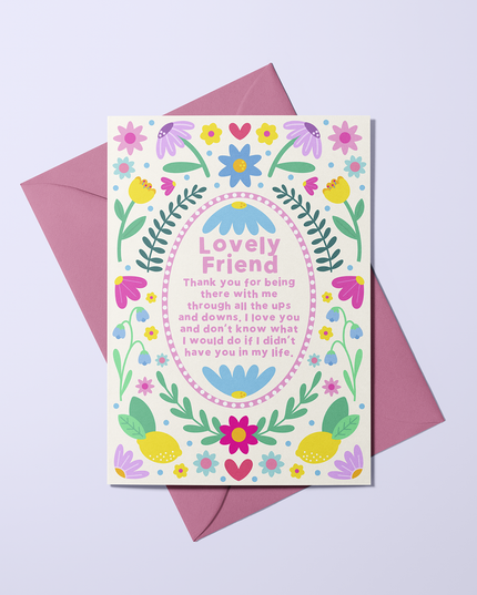 Lovely Friend - Floral Symmetry Card