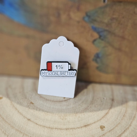Social Battery 1%* Enamel Metal Pin