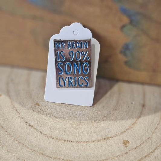 99% Song Lyrics * Enamel Metal Pin
