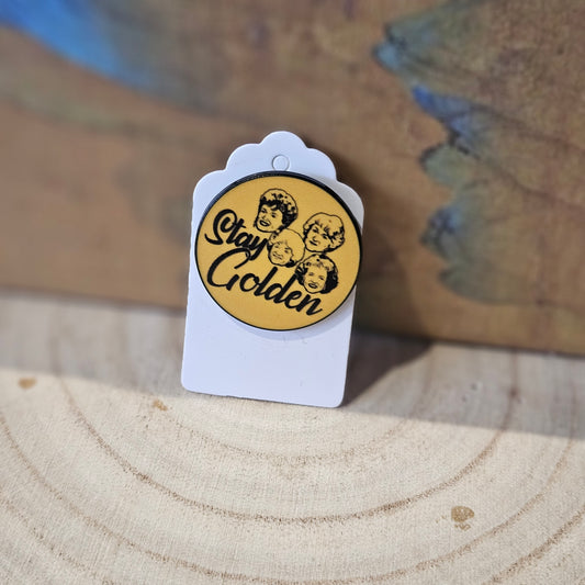 Golden Girls * Enamel Metal Pin