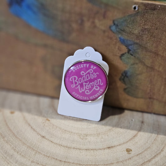 Bad Ass Women * Enamel Metal Pin