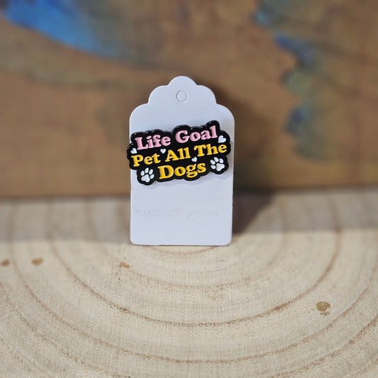 Pet All Dogs * Enamel Metal Pin