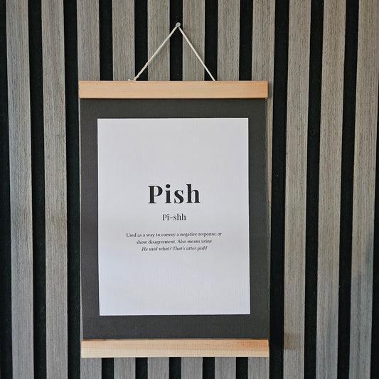 Scottish Word Print - Pish
