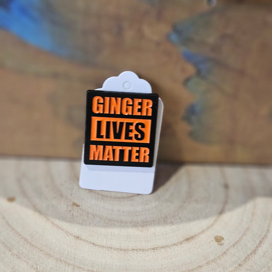 Ginger Lives Matter * Enamel Metal Pin