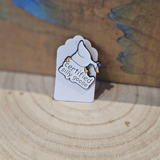 Certified Silly Goose* Enamel Metal Pin