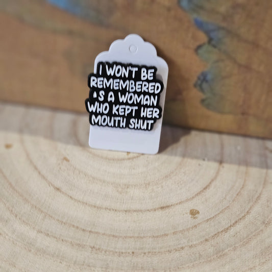 Mouth Shut * Enamel Metal Pin